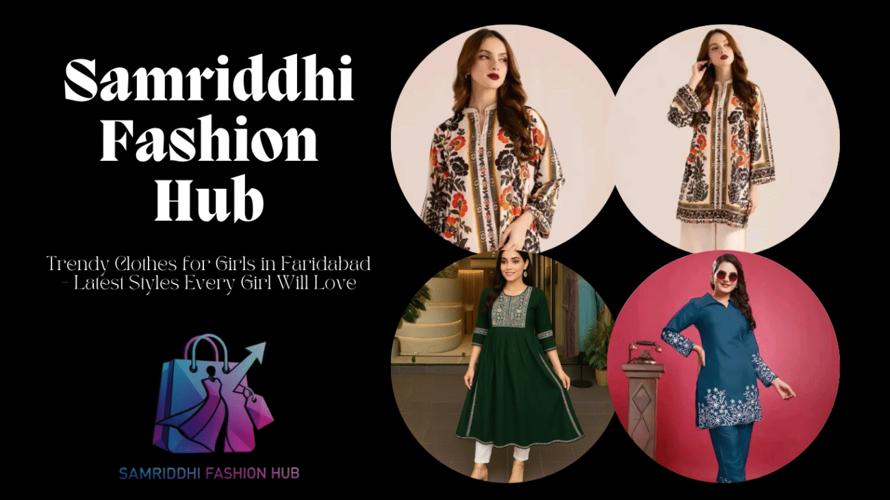 Trendy Clothes for Girls in Faridabad